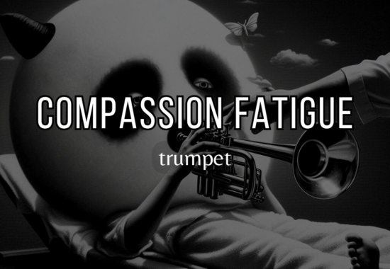 Compassion Fatigue