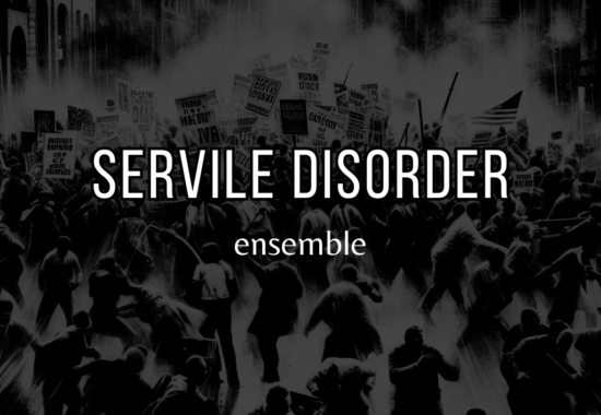 Servile Disorder